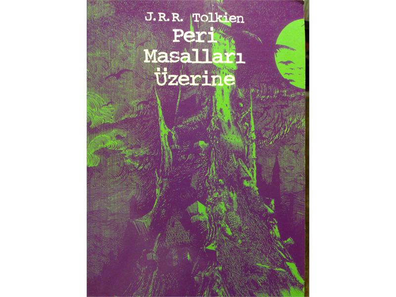 Peri Masalları Üzerine J.R.R. Tolkien