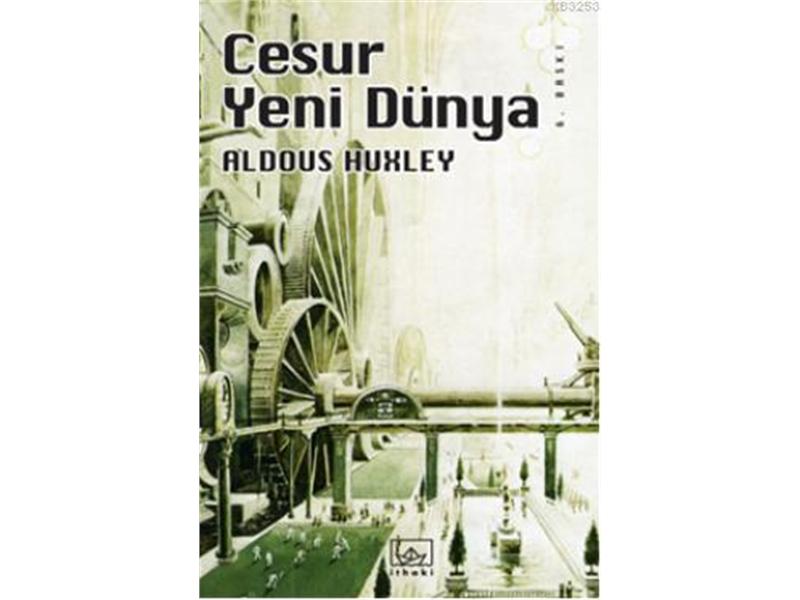 Cesur Yeni Dünya Aldous Huxley