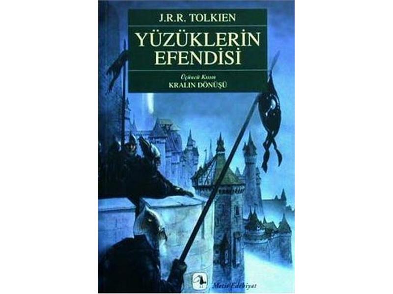 Yüzüklerin Efendisi - Kralın Dönüşü J.R.R. Tolkien